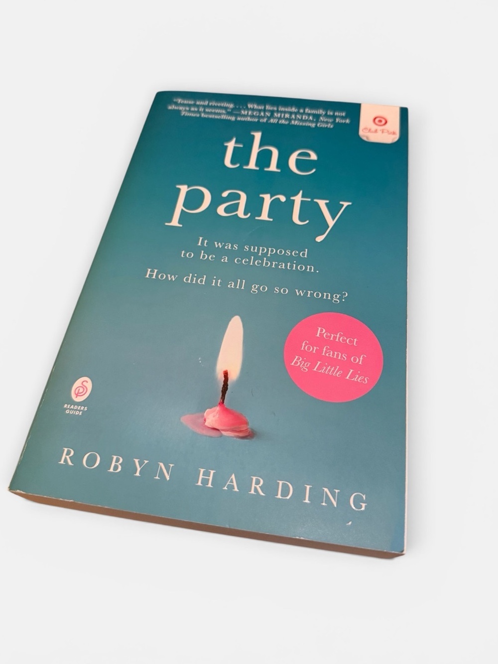 The Party by Robyn Harding (Paperback)